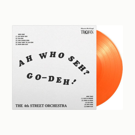 4th Street Orchestra - Ah Who Seh Go-Deh - Orange - BeatRelease