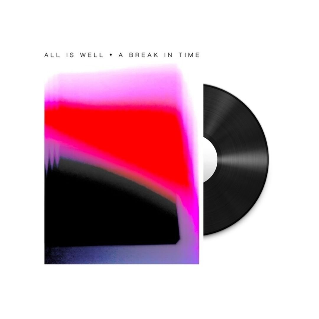 All Is Well - A Break In Time - BeatRelease