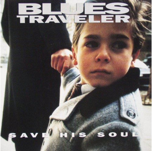 Blues Traveler - Save His Soul - BeatRelease