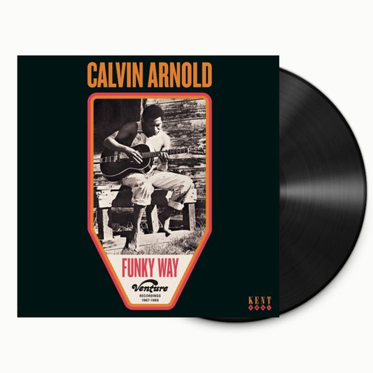 Calvin Arnold - Funky Way: Venture Recordings 1967-1969 - BeatRelease