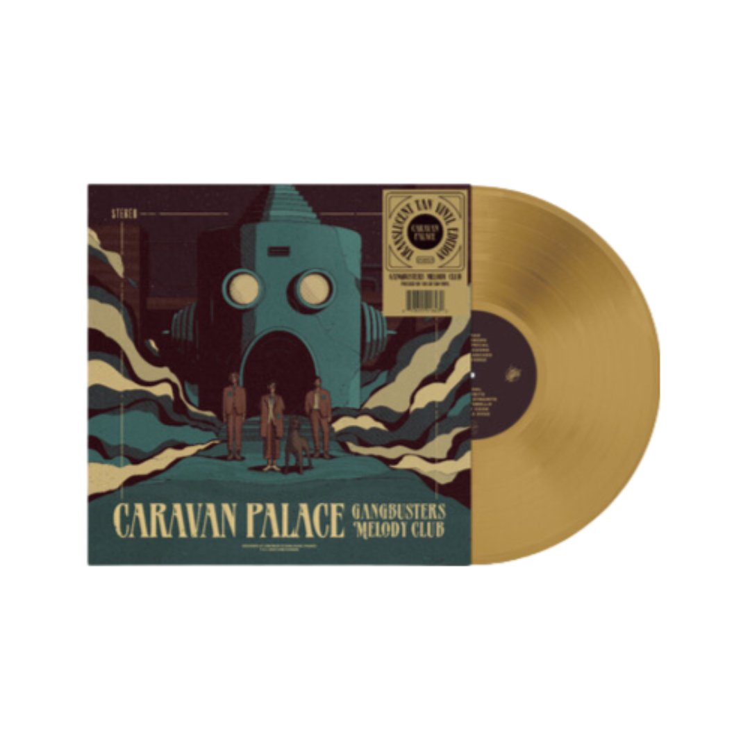 Caravan Palace - Gangbusters Melody Club - Translucent Tan - BeatRelease