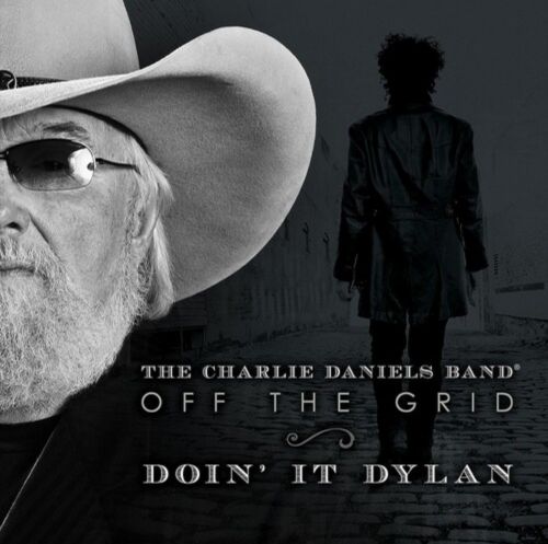 Charlie Daniels - Off The Grid-Doin' It Dylan - Silver Vinyl - BeatRelease