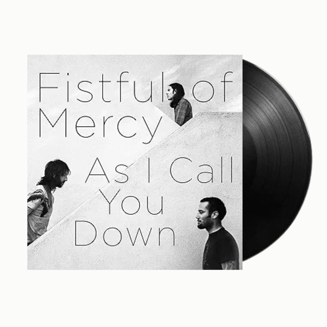 Fistful of Mercy - As I Call You Down - BeatRelease