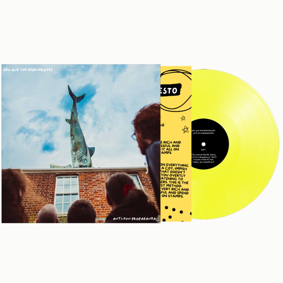 Gen & the Degenerates - ANTI-FUN PROPAGANDA - Neon Yellow - Neon Yellow Vinyl - BeatRelease