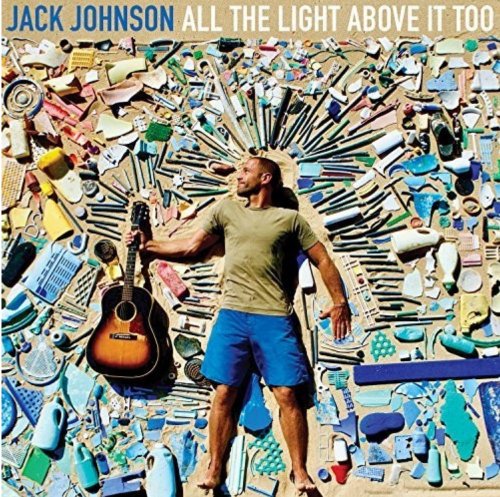 Jack Johnson - All The Light Above It Too - BeatRelease