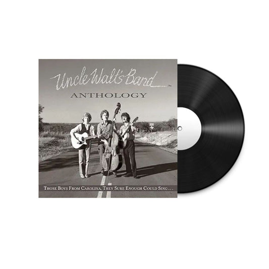 Uncle Walt's Band - 'Anthology: Those Boys From Carolina, They Sure Enough Could Sing... - BeatRelease