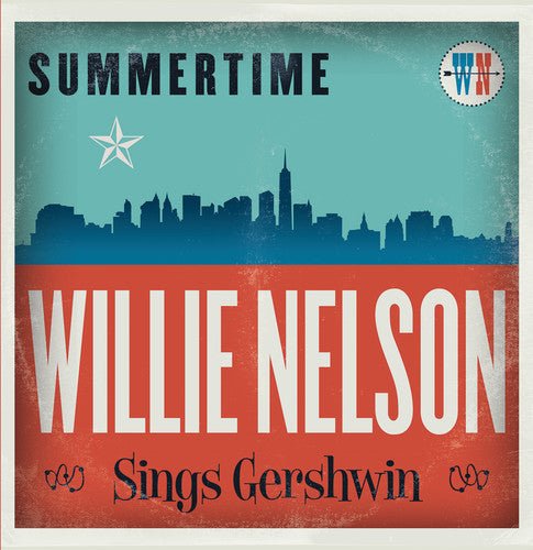 Willie Nelson - Summertime: Willie Nelson Sings Gershwin - BeatRelease