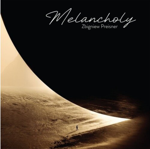 Zbigniew Preisner - Melancholy - BeatRelease